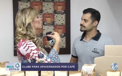 Cafés do Brasil Club no programa mais estilo Record Minas